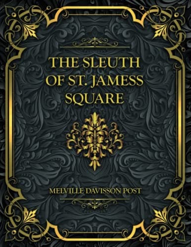 The Sleuth of St. James's Square