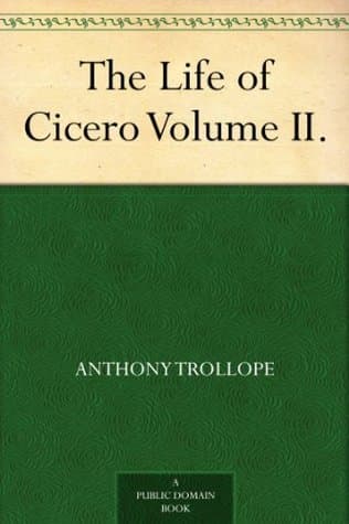 The Life of Cicero, Volume II.