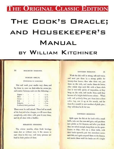 The Cook's Oracle; And Housekeeper's Manual