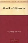 Houlihan's Equation
