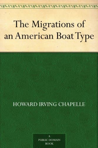 The Migrations of an American Boat Type