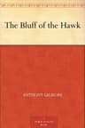 The Bluff of the Hawk