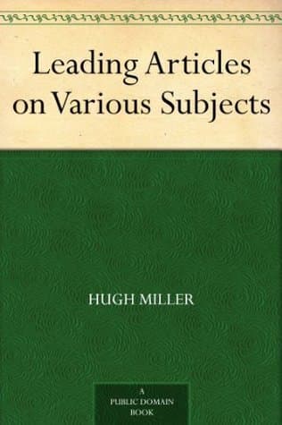 Leading Articles on Various Subjects