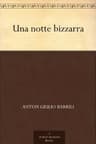 Una Notte Bizzarra
