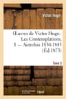 Les Contemplations: Autrefois, 1830-1843
