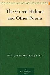 The Green Helmet and Other Poems