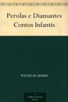 Perolas E Diamantes: Contos Infantis
