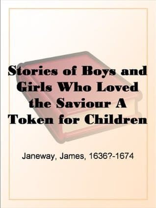 Stories of Boys and Girls Who Loved the Saviour: A Token for Children
