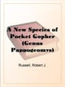 A New Species of Pocket Gopher (genus Pappogeomys) from Jalisco, México