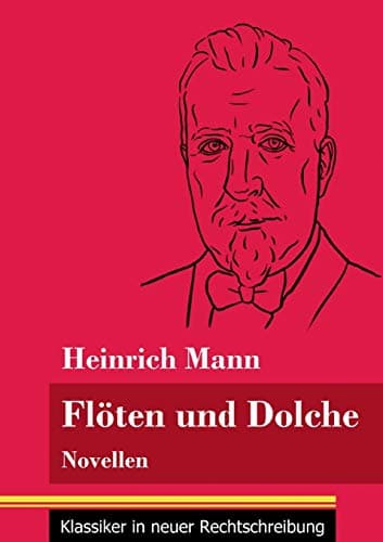 Flöten Und Dolche: Novellen
