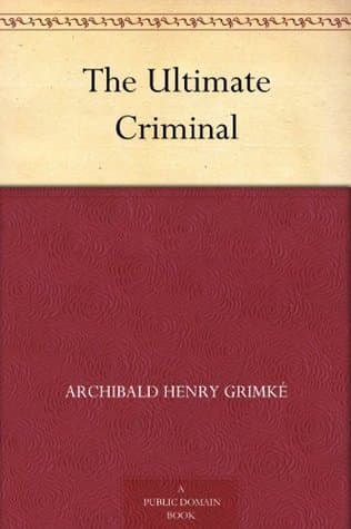 The Ultimate Criminal