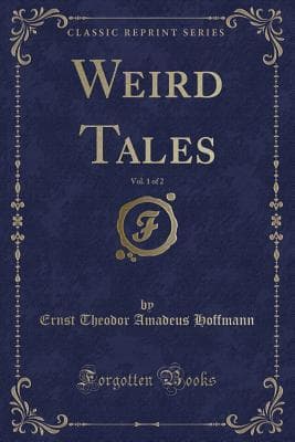 Weird Tales. Vol. 1 (of 2)