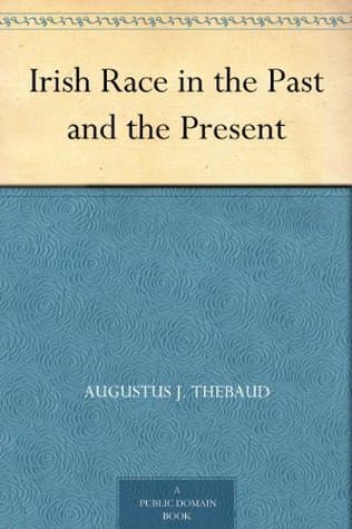 The Irish Race in the Past and the Present