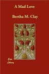 A Mad Love