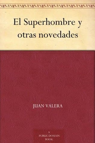 El Superhombre Y Otras Novedades