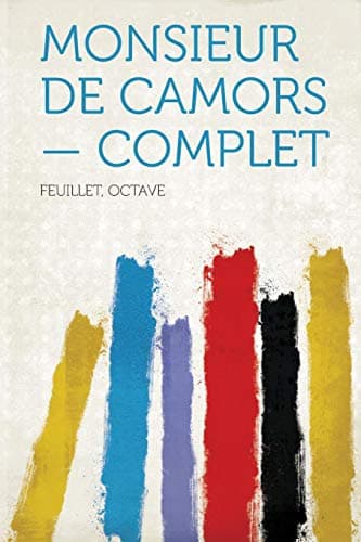 Monsieur De Camors — Complet