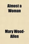 Almost a Woman