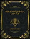 Serão Inquieto: Contos