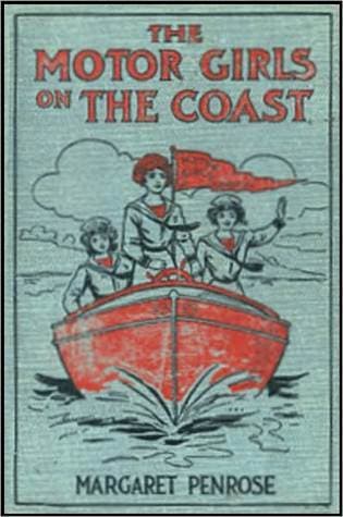 The Motor Girls on the Coast; Or, The Waif from the Sea