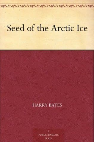 Seed of the Arctic Ice