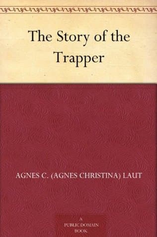 The Story of the Trapper