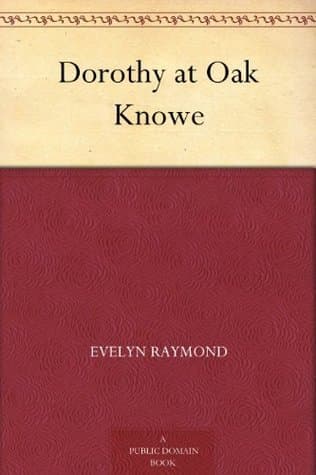 Dorothy at Oak Knowe