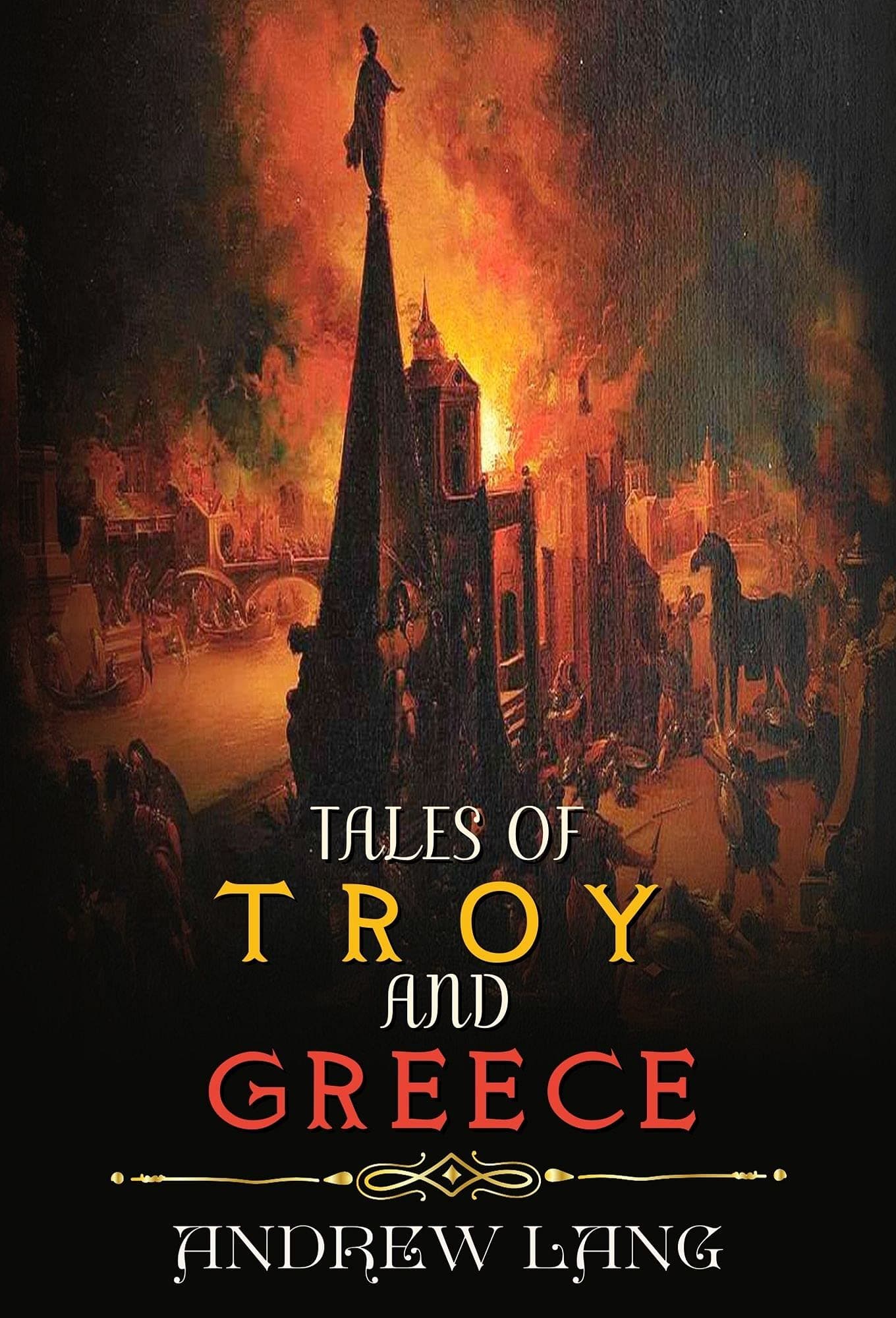 Tales of Troy and Greece