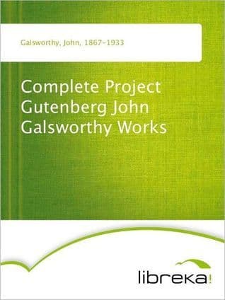 John Galsworthy Works