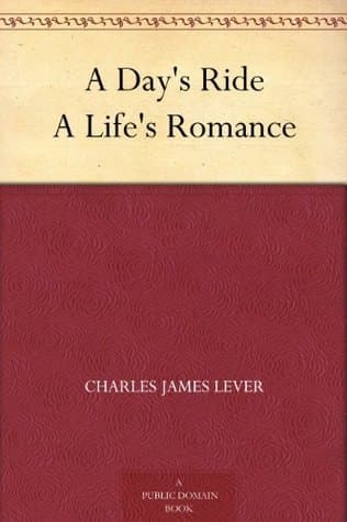 A Day's Ride: A Life's Romance