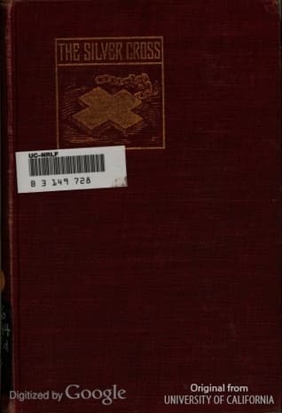 The Silver Cross; Or, The Carpenter of Nazareth