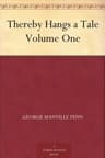 Thereby Hangs a Tale. Volume One