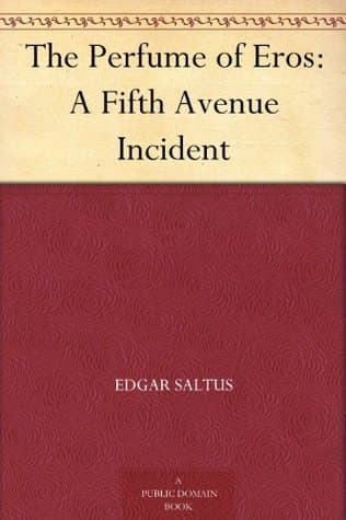 The Perfume of Eros: A Fifth Avenue Incident