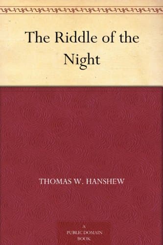 The Riddle of the Night