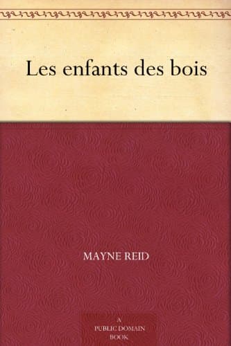 Les Enfants Des Bois