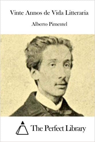 Vinte Annos De Vida Litteraria