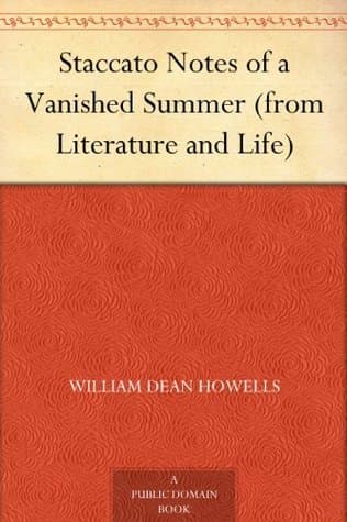 Staccato Notes of a Vanished Summer (from Literature and Life)