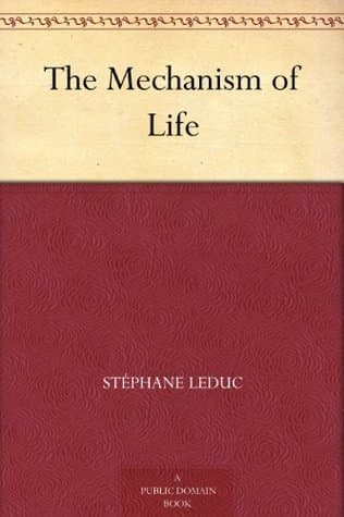 The Mechanism of Life
