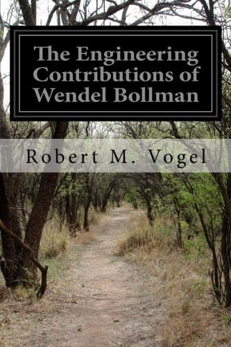 The Engineering Contributions of Wendel Bollman