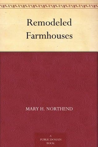 Remodeled Farmhouses