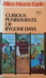 Curious Punishments of Bygone Days