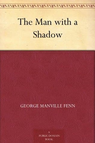 The Man with a Shadow