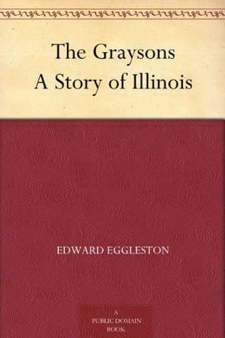 The Graysons: A Story of Illinois