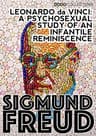 Leonardo Da Vinci: A Psychosexual Study of an Infantile Reminiscence