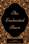 The Enchanted Barn