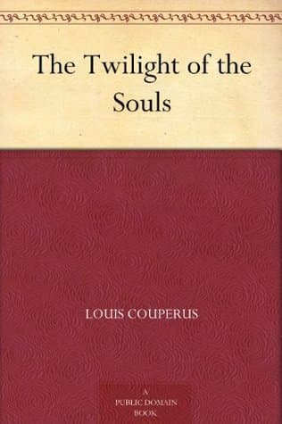 The Twilight of the Souls