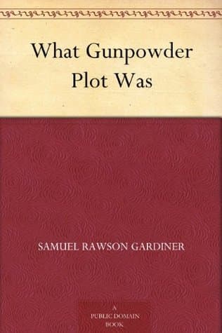 What Gunpowder Plot Was