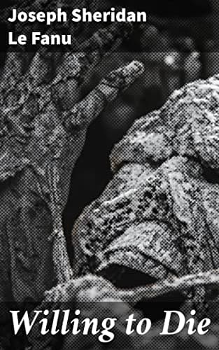 Willing to Die: A Novel