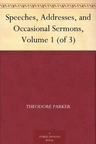 Speeches, Addresses, and Occasional Sermons, Volume 3 (of 3)