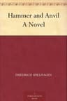 Hammer and Anvil: A Novel