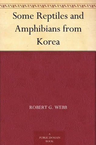 Some Reptiles and Amphibians from Korea